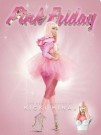 Nicki Minaj Pink Friday edp 100ml thumbnail